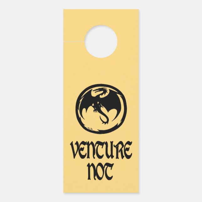 Black Dragon Venture Venture Not gold door hanger (Front)