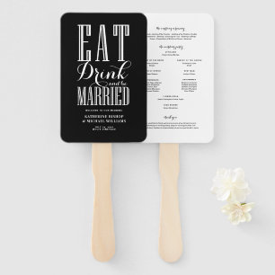 Black Eat Drink and Be Married Wedding Program Hand Fan