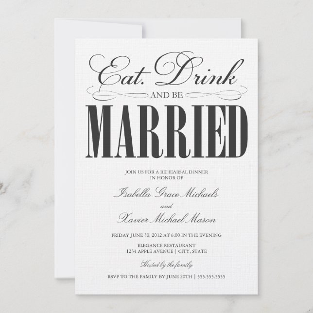 Black Eat, Drink & Be Married | Rehearsal Dinner Invitation (Front)