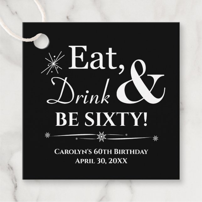 Black Eat Drink & Be Sixty Retro 60th Birthday Favour Tags (Front)