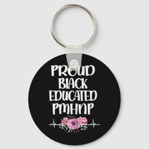 Black Educated Pmhnp Psychiatric Nurse Practitione Key Ring