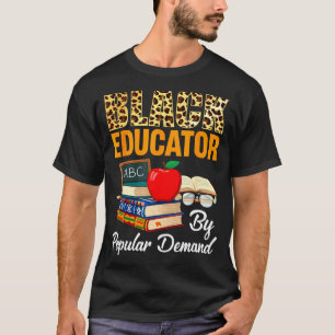 Black Educator Black History Month African America T-Shirt