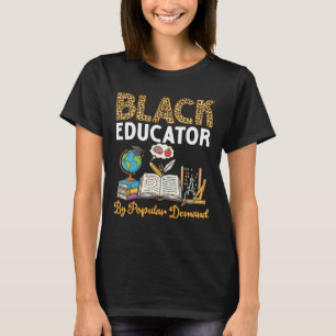 Black Educator By Popular Demand Animal Pattern Ck T-Shirt