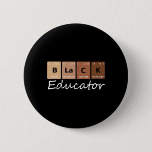 Black Educator Science Teacher Melanin Educator Sc 6 Cm Round Badge