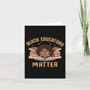 Black Educators African History Teacher  Card