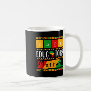 Black Educators Problem Black History Month Pride Coffee Mug