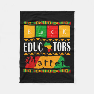 Black Educators Problem Black History Month Pride Fleece Blanket