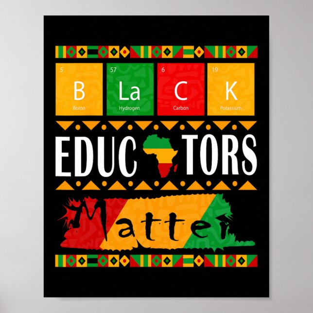 Black Educators Problem Black History Month Pride  Poster (Front)