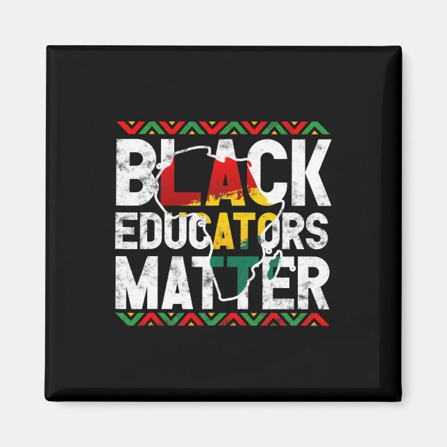 Black Educators Problem Design Black History Month Magnet (Front)