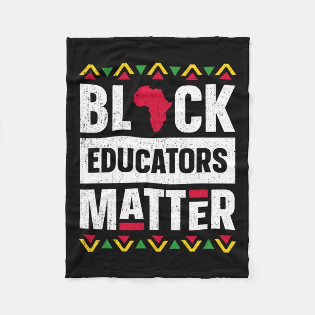 Black Educators Problem Teacher Black History Mont Fleece Blanket (Front)