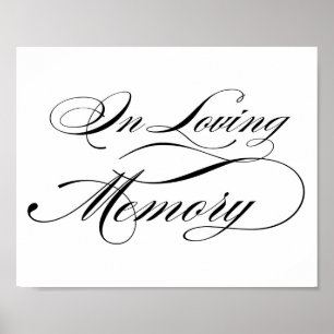 Black Elegant Calligraphy Script In Loving Memory Poster