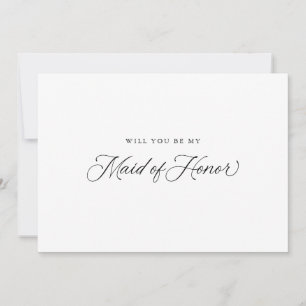 Black Elegant Modern Script Maid of Honour Proposa Invitation