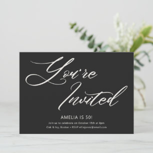 Black Elegant Script You're Invited 50th Birthday Invitation