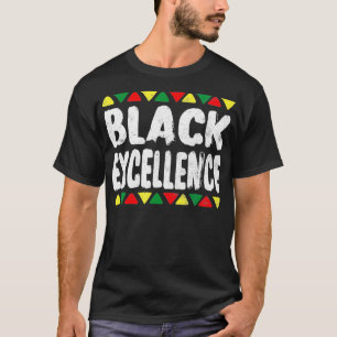 Black Excellence History Month African American P T-Shirt