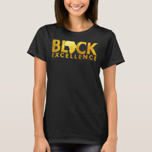 Black Excellence Melanin African Black History Bla T-Shirt