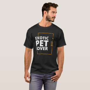 Black Exotic Pet Lover T-Shirt