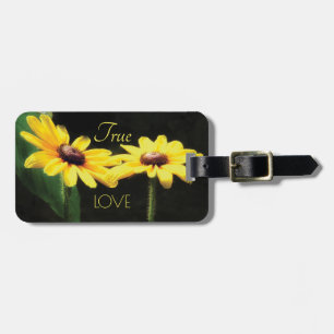 Black Eyed Susan True Love Phrase Luggage Tag