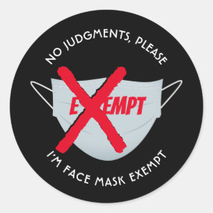 Black   FACE MASK EXEMPT Classic Round Sticker