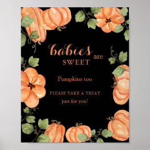Black Fall Pumpkin Baby Shower Babies are Sweet  Poster