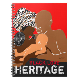Black Family Black Love AFRICAN Heritage Notebook