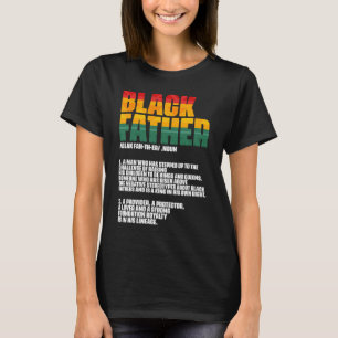 Black Father Definition Father's Day African Ameri T-Shirt