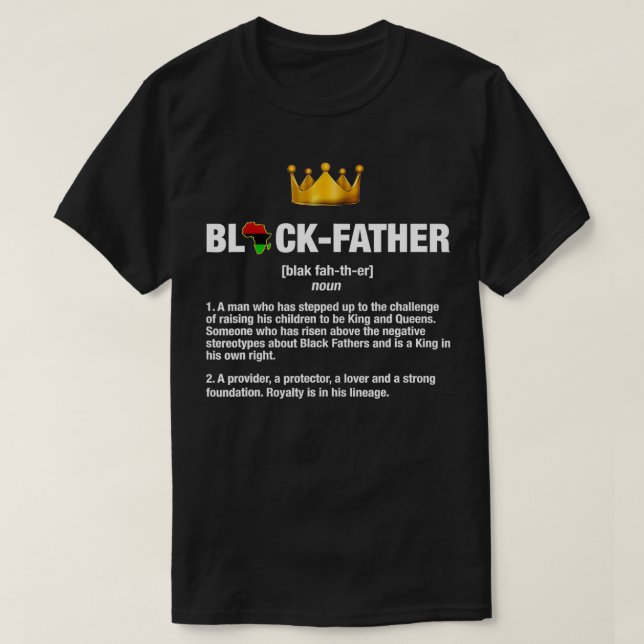 Black Father Noun Father Day African American Dad  T-Shirt (Design Front)