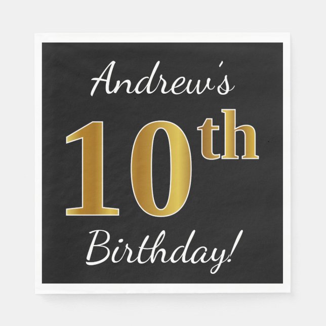 Black, Faux Gold 10th Birthday + Custom Name Napkin (Front)