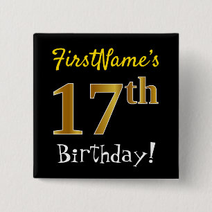 Black, Faux Gold 17th Birthday, With Custom Name 15 Cm Square Badge