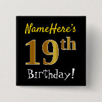 Black, Faux Gold 19th Birthday, With Custom Name