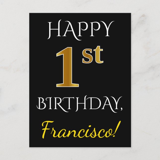 Black, Faux Gold 1st Birthday + Custom Name Postcard (Front)