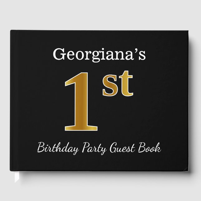 Black, Faux Gold 1st Birthday Party + Custom Name Guest Book (Front)
