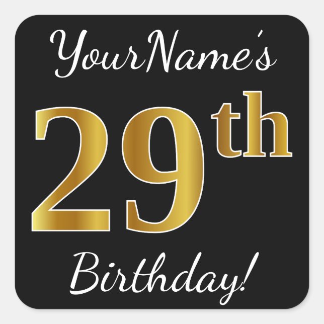 Black, Faux Gold 29th Birthday + Custom Name Square Sticker (Front)