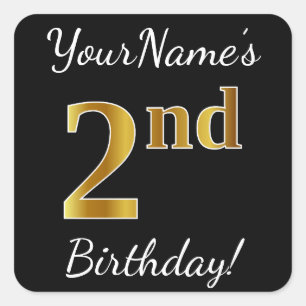 Black, Faux Gold 2nd Birthday + Custom Name Square Sticker