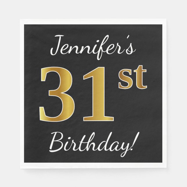 Black, Faux Gold 31st Birthday + Custom Name Napkin (Front)