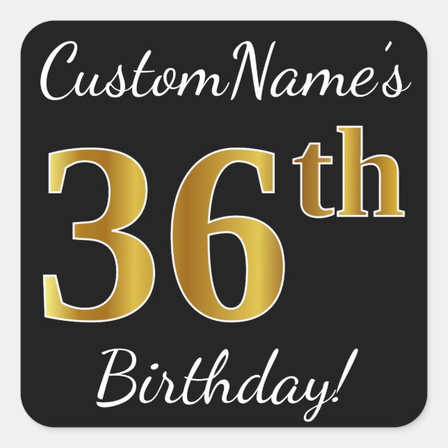 Black, Faux Gold 36th Birthday + Custom Name Square Sticker (Front)