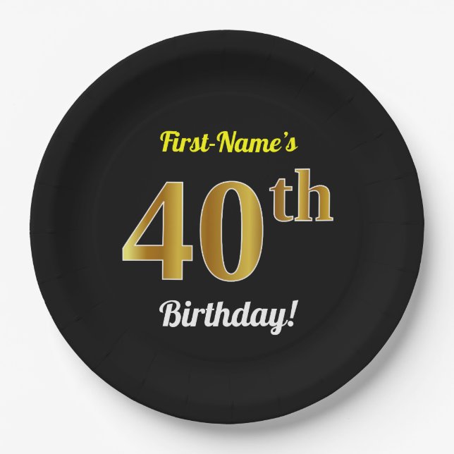 Black, Faux Gold 40th Birthday + Custom Name Paper Plate (Front)