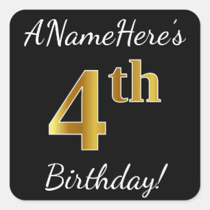 Black, Faux Gold 4th Birthday + Custom Name Square Sticker