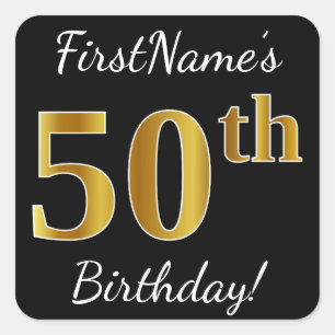Black, Faux Gold 50th Birthday + Custom Name Square Sticker