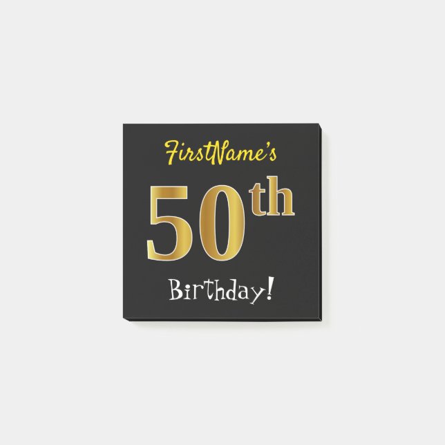 Black, Faux Gold 50th Birthday, With Custom Name Post-it Notes (Front)