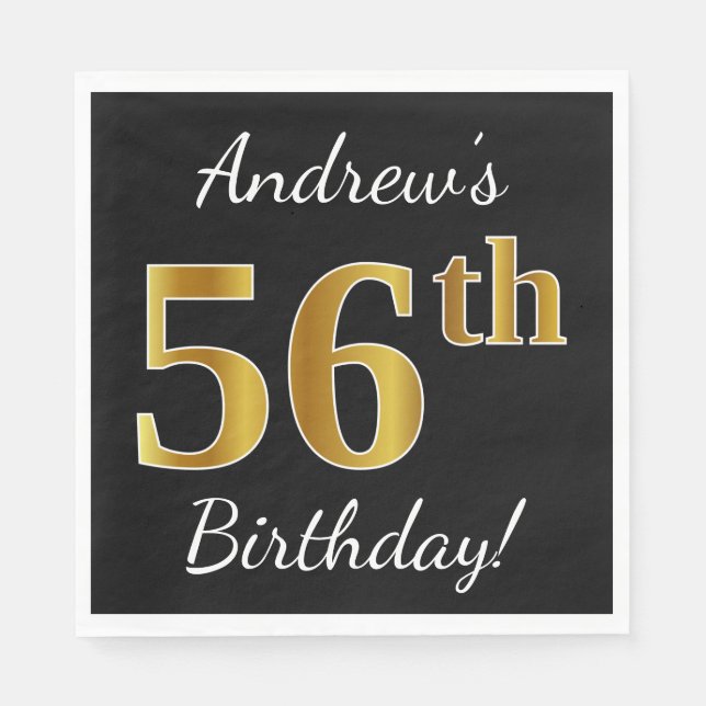 Black, Faux Gold 56th Birthday + Custom Name Napkin (Front)