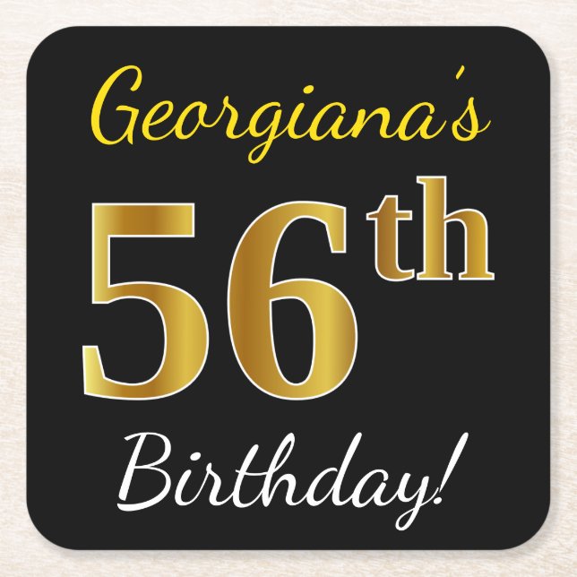 Black, Faux Gold 56th Birthday + Custom Name Square Paper Coaster (Front)