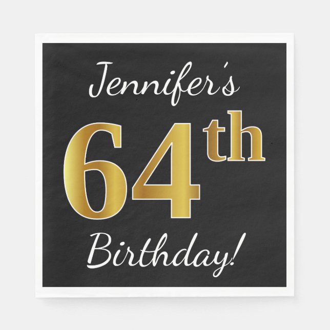 Black, Faux Gold 64th Birthday + Custom Name Napkin (Front)
