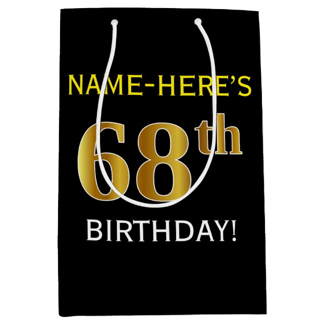 Black, Faux Gold 68th Birthday + Custom Name Medium Gift Bag (Front)