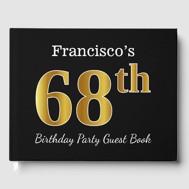 Black, Faux Gold 68th Birthday Party + Custom Name Guest Book (Front)