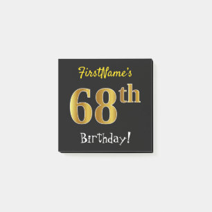 Black, Faux Gold 68th Birthday, With Custom Name Post-it Notes