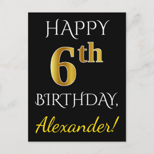 Black, Faux Gold 6th Birthday + Custom Name Postcard