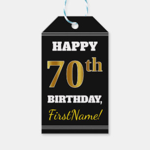 Black, Faux Gold 70th Birthday + Custom Name Gift Tags