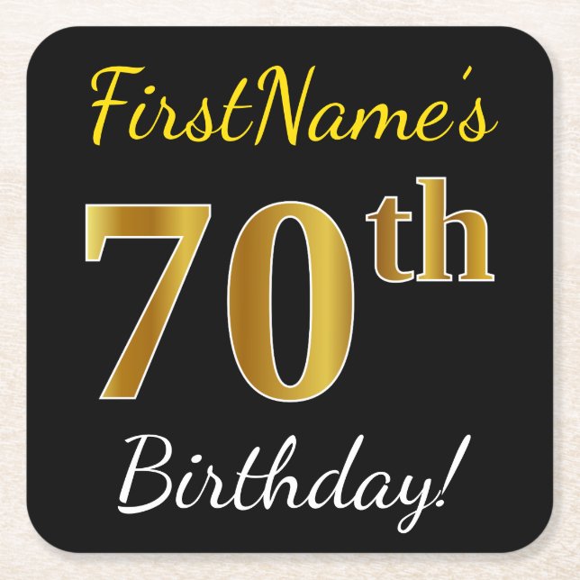Black, Faux Gold 70th Birthday + Custom Name Square Paper Coaster (Front)