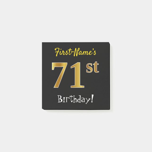 Black, Faux Gold 71st Birthday, With Custom Name Post-it Notes (Front)