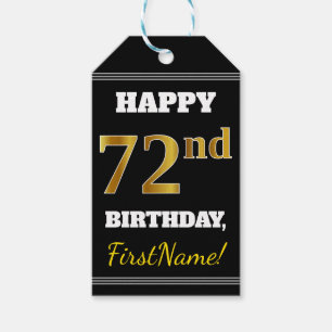 Black, Faux Gold 72nd Birthday + Custom Name Gift Tags